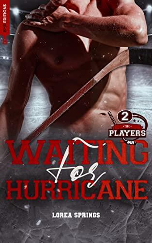 Mon avis sur Waiting for Hurricane de Lorea Springs