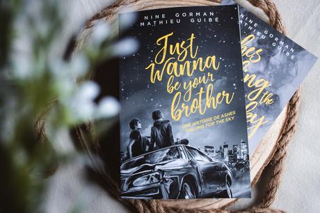 Just wanna be your brother (Ashes Falling for the Sky, Tome 0,5) – Nine Gorman & Mathieu Guibé