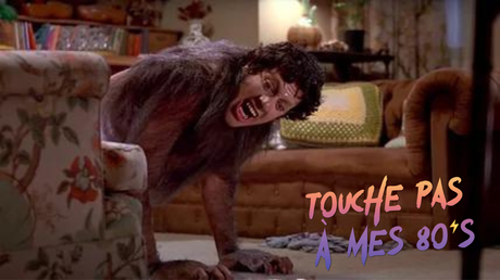 [TOUCHE PAS À MES 80ϟs] : #171. An American Werewolf in London