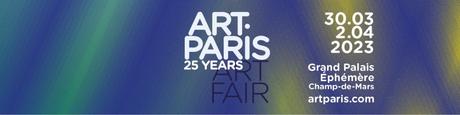 Art Paris : 25 ans. Exposants et thématiques de l’édition 2023
