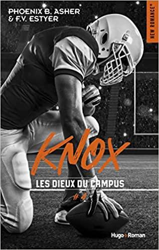 Mon avis sur Knox, le dernier tome de la série Les dieux du campus de FV Estyer et Phoenix B Asher