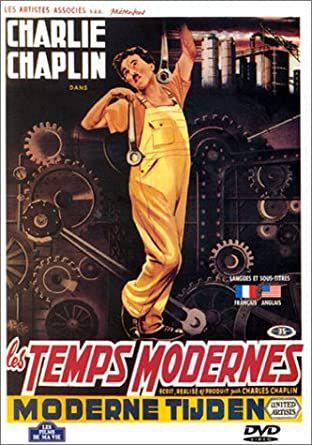Les Temps Modernes (1936) de Charles Chaplin Les Temps Modernes (1936) de Charles Chaplin