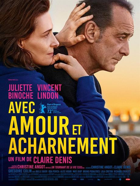 Critique Ciné : Avec Amour et Acharnement (2022)