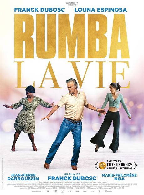 Critique Ciné : Rumba la Vie (2022)