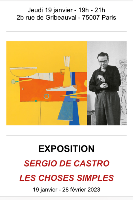 Galerie  Diane de Polignac – Sergio de Castro –  » Les choses simples » à partir du 19 Janvier 2023.