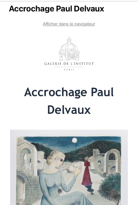 Galerie de l’Institut  « Accrochage Paul Delvaux  » 19 Janvier au 18 Février 2023.