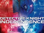 Critique Ciné Detective Knight Independence (2023, Direct VOD)