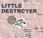 Album Little Destroyer 1134
