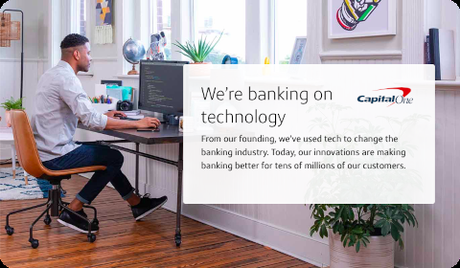 Capital One – We’re banking on technology