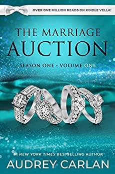 Mon avis sur The Marriage Auction - Saison 1 Volume 1 d'Audrey Carlan