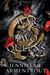 The War of Two Queens