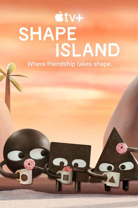 Shape Island (Saison 1, 8 épisodes) : L’île des formes