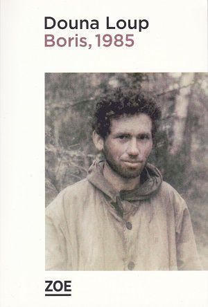 Boris, 1985, de Douna Loup