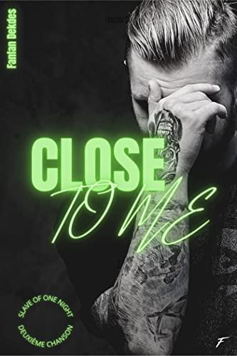 A vos agendas: Découvrez Close to me de Fanfan DD