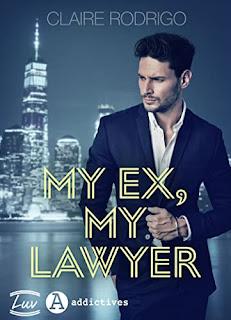 My ex, my lawyer de Claire Rodrigo