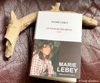 La valeur des rêves de Marie Lebey