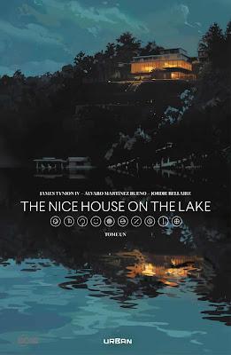 THE NICE HOUSE ON THE LAKE TOME UN : L'HORREUR SELON JAMES TYNION IV
