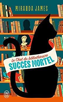 Mon avis sur Le chat du bibliothéquaire - Secret mortel de Miranda James