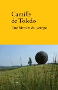 Camille de Toledo | Une histoire du vertige / Lecture d'Angèle Paoli