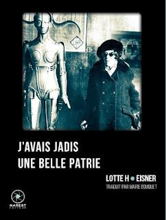 Lotte H. Eisner – J’avais jadis une belle patrie, Mémoires