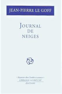 Jean-Pierre Le Goff – Journal de neiges