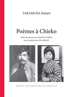 Trois Poèmes à Chieko de Kôtarô TAKAMURA