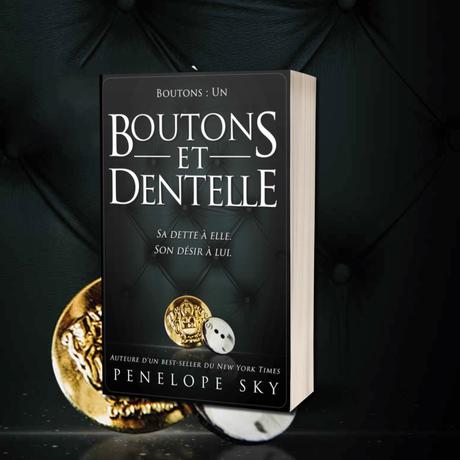 Boutons, tome 1 : Boutons et dentelle de Penelope Sky