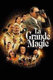 La Grande Magie (2023) de Noémie Lvovsky