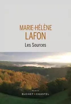 Marie-Hélène Lafon – Les Sources