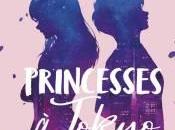 Rosewood Chronicles tome princesses Tokyo, Connie Glynn