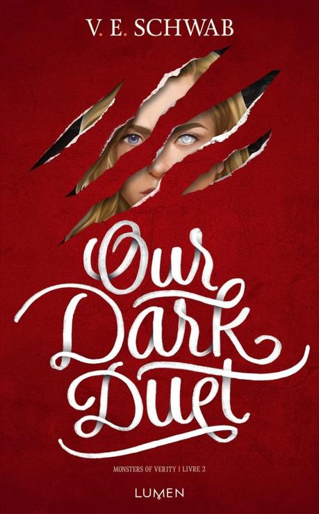 Monsters of Verity Livre II – Our Dark Duet de V.E. Schwab