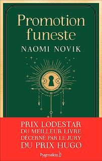 La scholomance ( éducation meurtrière ) #2 Promotion funeste de Naomi Novix