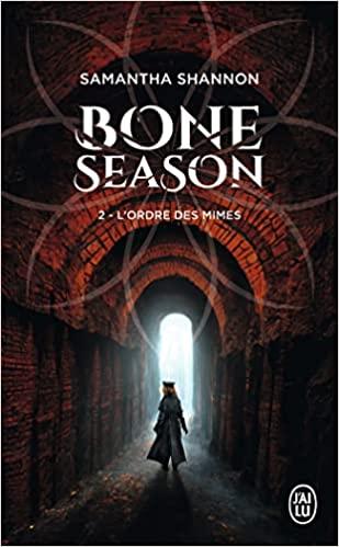 Mon avis sur L'ordre des mines, le 2ème tome de la saga Bone Season de Samantha Shannon