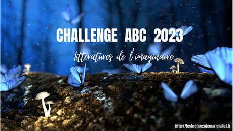 [Challenge] Challenge de l'Imaginaire 2023