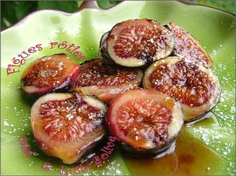 Figues rôties à l'huile d'olive & au miel