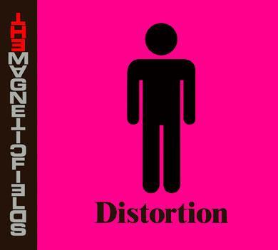The Magnetic Fields - Distortion (2008)