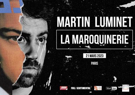 Entretien avec Martin Luminet : « Ma musique c’est du lâcher prise »