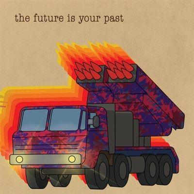 THE BRIAN JONESTOWN MASSACRE – The Future Is Your Past (2023) The Brian Jonestown Massacre - The Future Is Your Past
