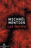 Michaël Mention – Les Gentils