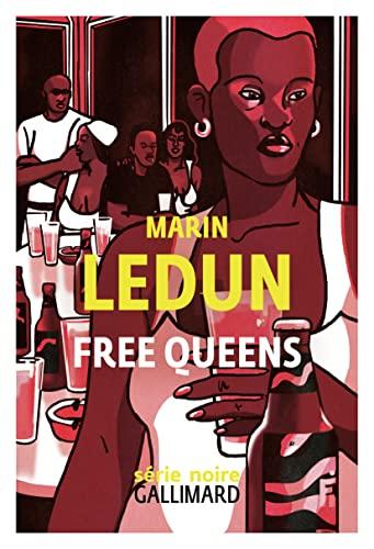 News : Free Queens - Marin Ledun (Gallimard)