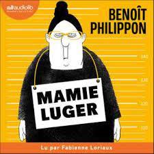 Mamie Luger de Benoit Philippon