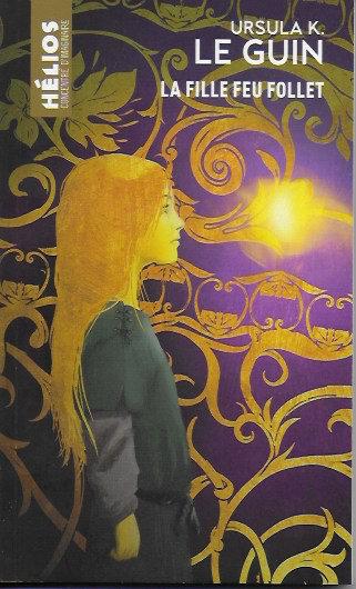 lafillefeufolletULeGuin