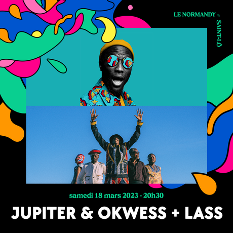#CONCERT - En mars, profitez du PACK GROOVE au Normandy ! - DELVON LAMARR - Lass - Jupiter and Okwess