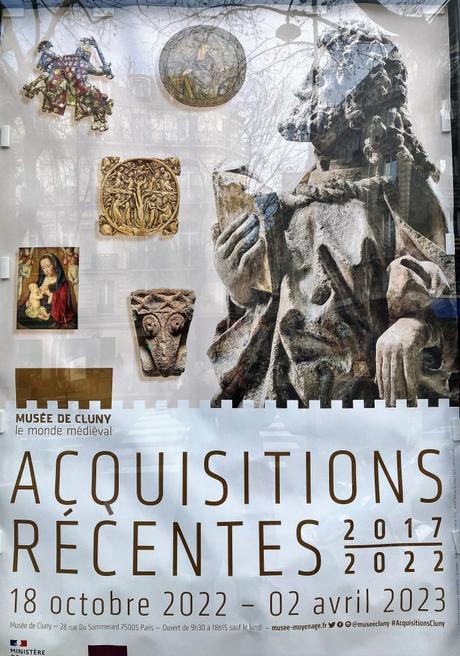 Musée de Cluny « Acquisitions récentes 2017/2022  » jusqu’au 2 Avril 2023.