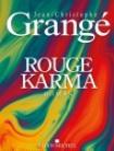 News : Rouge Karma - Jean-Chistophe Grangé (Albin Michel)