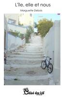 L'île, elle et nous