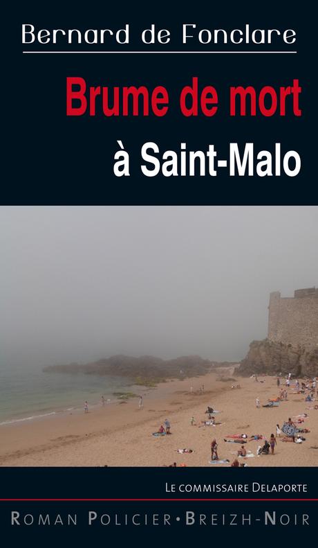 Brume de mort à Saint-Malo https://astoure.fr/wp-content/uploads/2022/10/Brume-de-mort.jpg