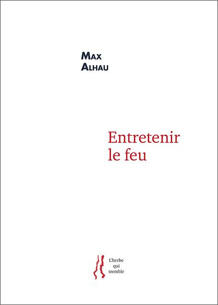 Alhau-entretenir-le-feu Alhau-entretenir-le-feu