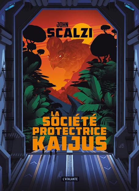 News : La société protectrice des Kaijus - John Scalzi (L'Atalante)