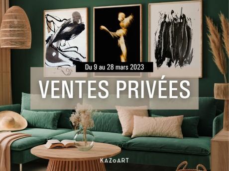 Vente privée sur Kazoart en mars
